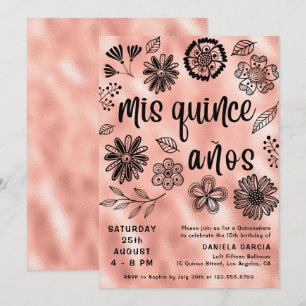 Invitation Mis Quince Años Rose Gold Floral Quinceañera