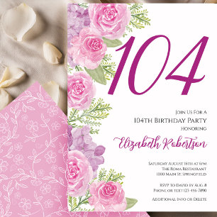 Invitation Modèle floral de roses roses pour le 104e annivers