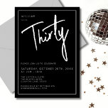 Invitation Moderne 30e Trentième Noir fête d'anniversaire<br><div class="desc">Invitation d'anniversaire 30 ans moderne en noir avec typographie blanche. Articles assortis et gamme de fête également disponibles. Veuillez utiliser le bouton « m'envoyer un message » ci-dessous pour obtenir de l'aide pour une personnalisation et des demandes spéciales. © Zoe Chapman Design</div>