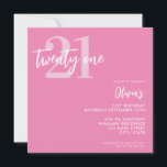 Invitation Moderne rose élégant 21e anniversaire<br><div class="desc">Une simple invitation moderne 21ème anniversaire avec une élégante typographie de script de calligraphie et un design minimaliste en rose et blanc.</div>