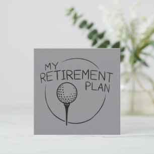 Invitation Mon plan de retraite dicton drôle golf golfeur
