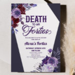 Invitation Mort à mes quarante Floral 50e Anniversaire<br><div class="desc">C'est la mort à mes quarante Floral Invitation de fête du 50e anniversaire!</div>