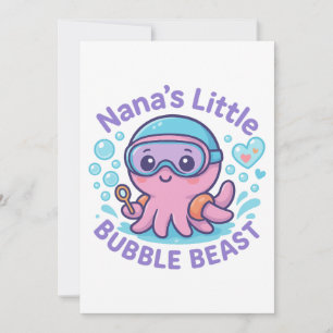 Invitation Nana's Little Bubble Beast mignon Octopus