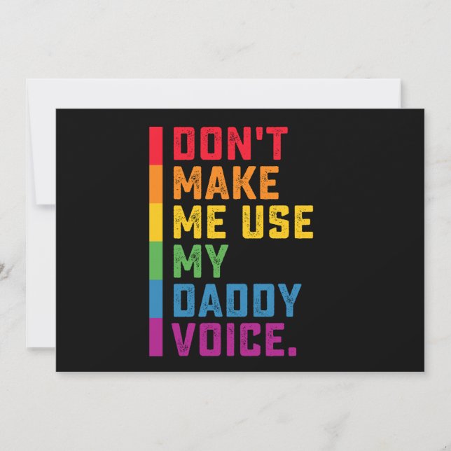 Invitation Ne me faites pas utiliser My Daddy Voice Funny Gay (Devant)
