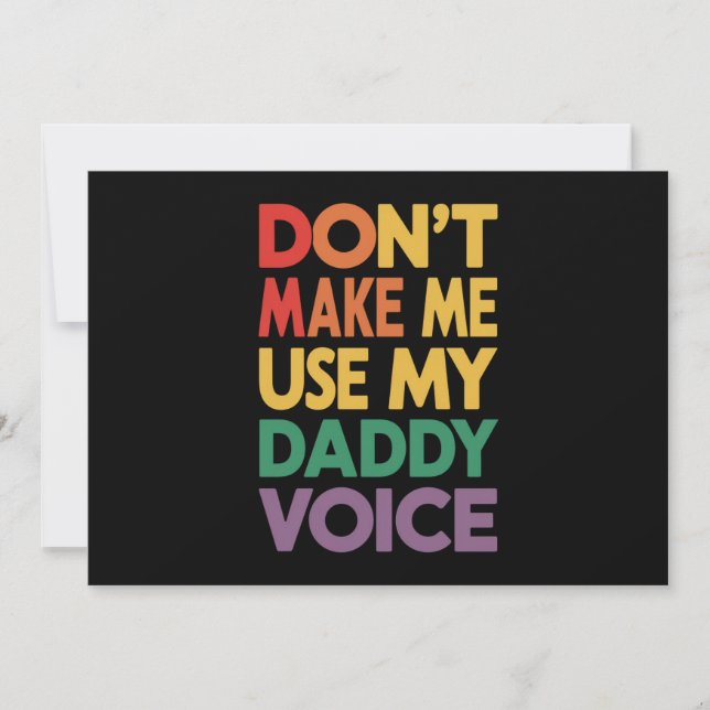 Invitation Ne m'oblige pas à utiliser My Daddy Voice LGBT Gay (Devant)