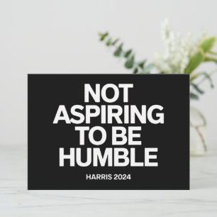 Invitation Ne pas aspirer à être humble Kamala Harris féminis