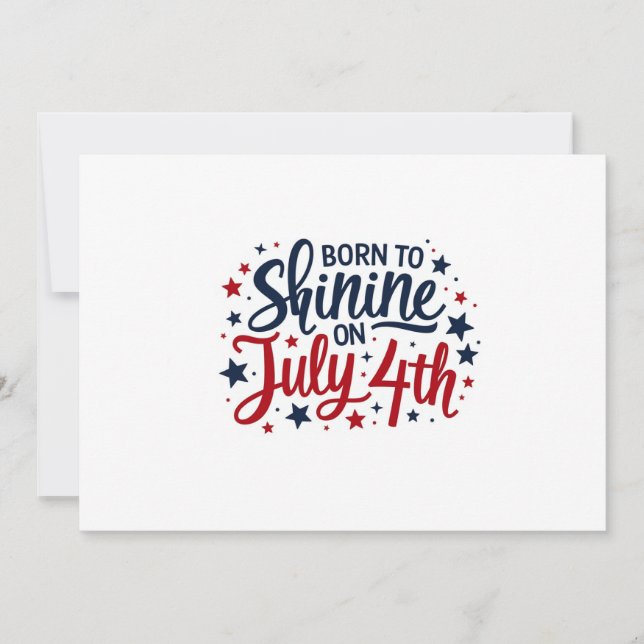 Invitation Né pour briller sur l'invitation du 4 juillet – Te (Devant)