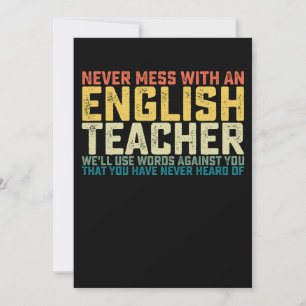 Invitation Ne vous mêlez jamais d'un professeur d'anglais Nou