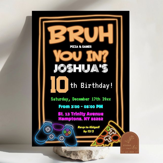 Invitation Neon Bruh In You Pizza et Jeux Anniversaire (Créateur téléchargé)