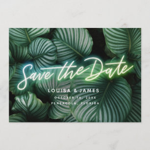Invitation Neon Greenery Modern Tropical Enregistrer la date