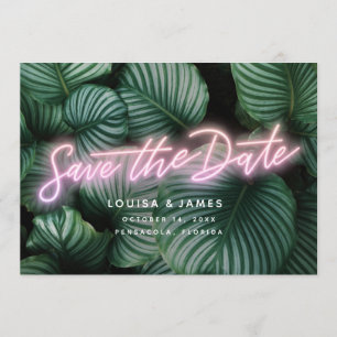 Invitation Neon Greenery Modern Tropical Enregistrer la date