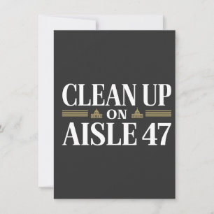Invitation Nettoyer l'Humour anti-Trump Aisle 47