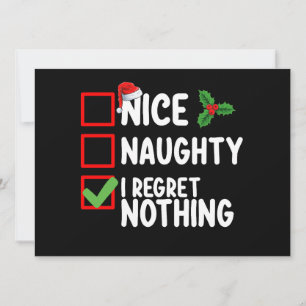 Invitation Nice Naughty I Regret Nothing Liste de Noël Vacanc