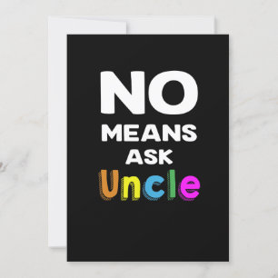 Invitation No Means Ask