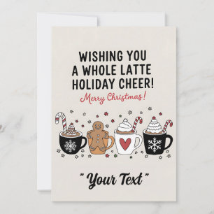 Invitation Noël vous souhaite tout un grand latte de plaisir