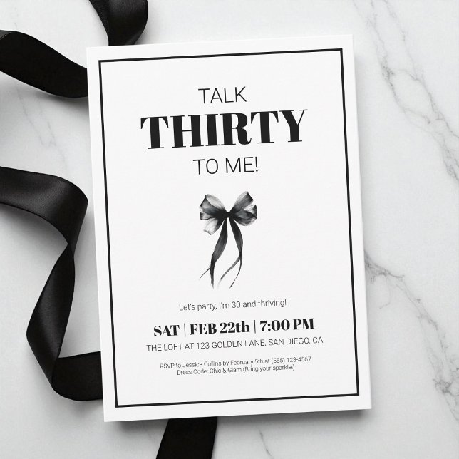 Invitation Noir et Blanc Parlent 30 à Moi Trente Arc Annivers (Black and White Talk 30 to Me Thirty Bow Birthday Invitation)