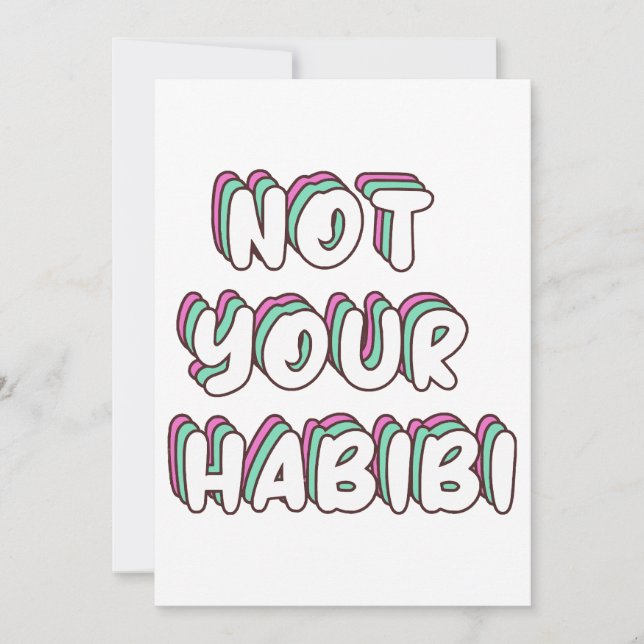 Invitation Not Your Habibi - Drôle Love citation (Devant)
