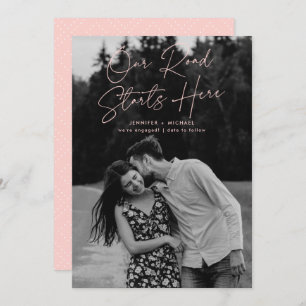 Invitation Notre route commence ici Photo Fiançailles Faire-p