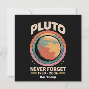 Invitation N'oubliez jamais Pluto 1930-2006 drôle espace rétr