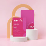 Invitation Nous Faisons Moderne Gras Rose Magenta Retro Abstr<br><div class="desc">Notre faire-part de mariage rétro minimaliste et audacieuse est parfaite pour le couple branché qui aime se lever et faire une déclaration audacieuse. Notre design est doté d'un combo de couleurs vives rose-magenta. Des formes abstraites simples en arc et en cercle créent un aspect audacieux avec "We Do." affiché audacieusement...</div>