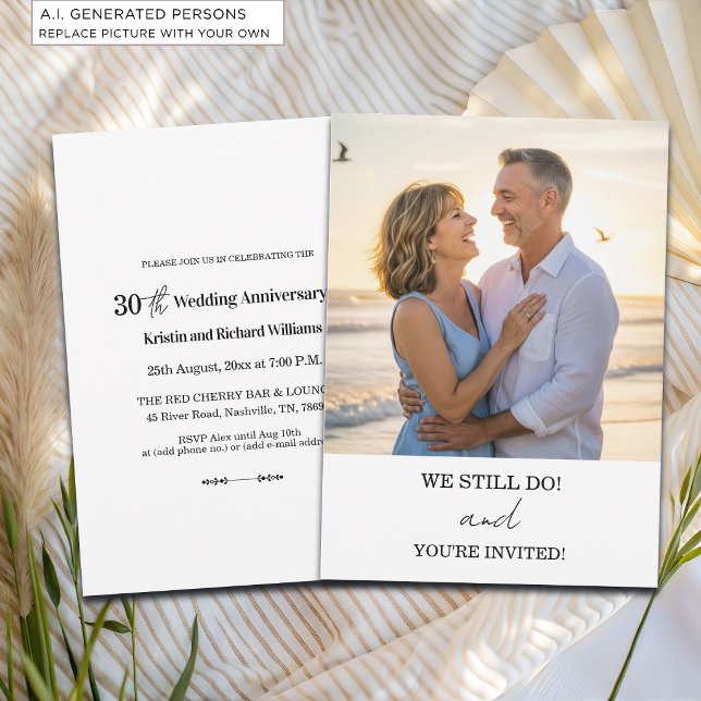 Invitation Nous faisons toujours 30e anniversaire de mariage  (Créateur téléchargé)