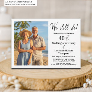 Invitation Nous faisons toujours 40 ans de mariage Photo d'an