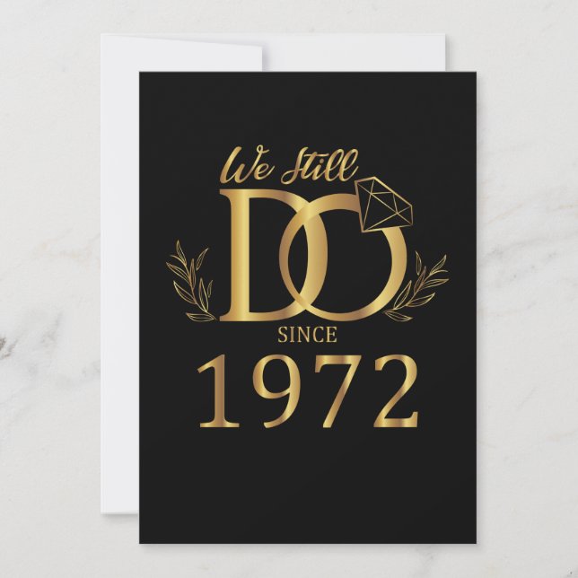 Invitation Nous faisons toujours depuis 1972 Mariage Annivers (Devant)