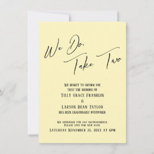 Invitation Nous Le Faisons, Prenez Deux : Mariage Retardé Pal