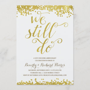 Invitation Nous le faisons toujours Faux Gold Foil Annivers