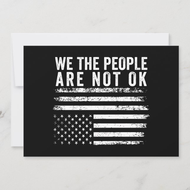 Invitation Nous Le Peuple Ne Va Pas Bien Drapeau Américain Re (Devant)