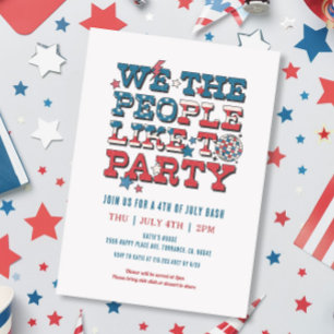 Invitation Nous Les Gens Aimons Faire La Fête 4 juillet Bash