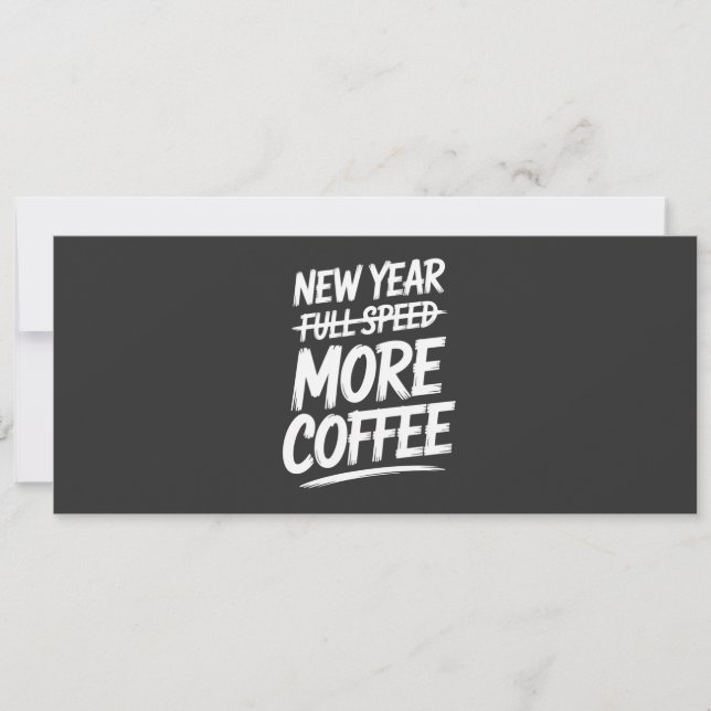Invitation Nouvelle Année Drôle Plus de Café Résolution Sarca (Devant)
