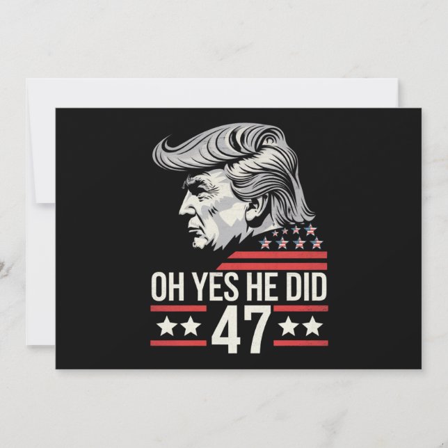 Invitation Oh Oui Il A Fait 47 Trump 2024 (Devant)