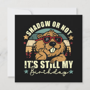 Invitation ombre ou pas c'est toujours mon anniversaire