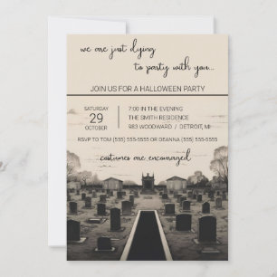 Invitation On est juste en train de mourir à la fête d'Hallow
