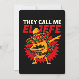Invitation On M'Appelle El Jefe Taco Funny Boss Cinco De Mayo