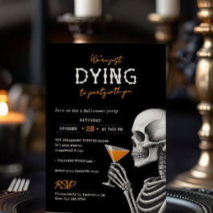 Invitation On Meurt d'Envie de Faire la Fête Avec Vous Soirée