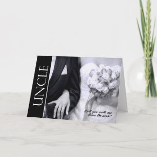 Invitation Oncle Will You Walking Me Down the Aisle Mariage