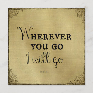 Invitation Or avec Verse Bible Où que vous alliez...