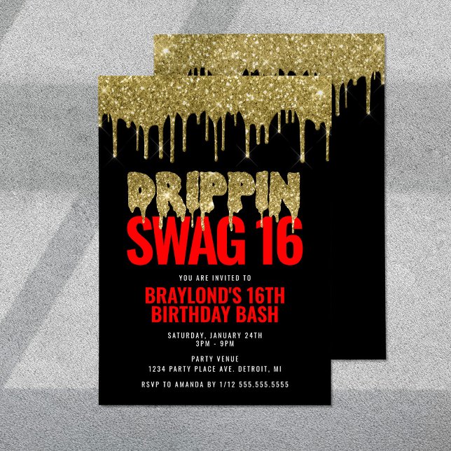 Invitation Or et Rouge Drippin Swag 16 Anniversaire  (Créateur téléchargé)