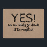 Invitation Oui Vous Pouvez Obtenir Drunny Funny BRIDESMAID CA<br><div class="desc">"OUI ! vous pouvez vous saouler complètement à la réception !"</div>