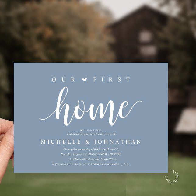Invitation Our First Home Modern Rustic Housewarming party (Our First Home Housewarming party Invitation Card in Dusty Blue)