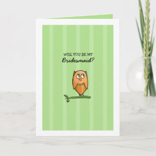 Invitation Owl Love green Be My Bridesmaid Card