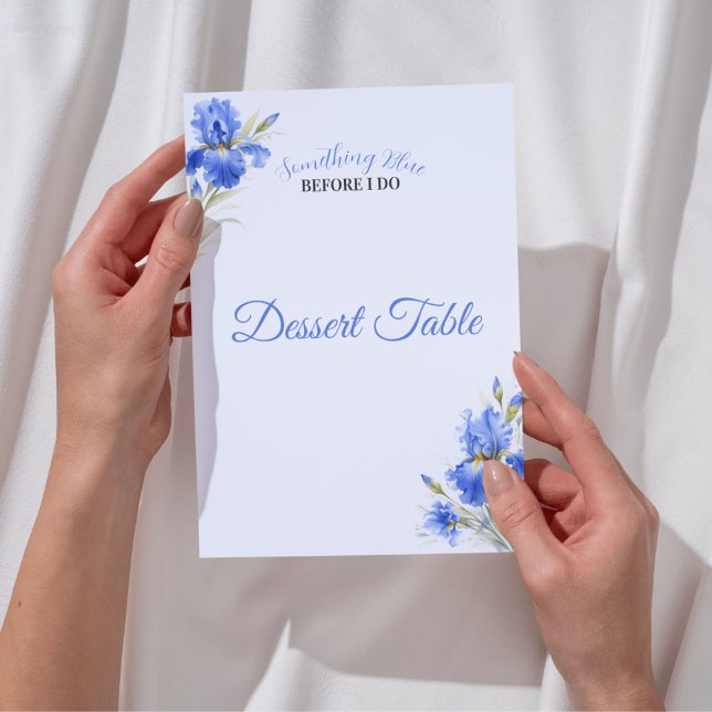 Invitation Pancarte de table de desserts pour mariage avec qu (Blue Iris Something Blue Before I Do Bridal Shower Dessert Table Sign)