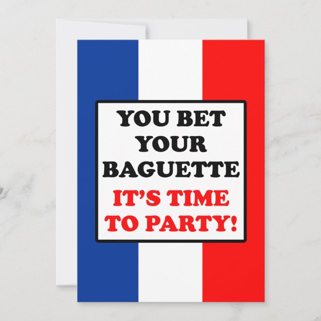 Invitation Pariez votre baguette qu'il est temps de party le (Devant)