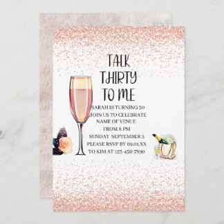 Invitation Parlez Trente Pour Moi, Anniversaire, Champagne, R