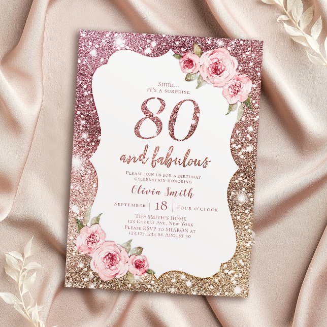 Invitation Parties scintillant en or rose étincelante et 80e  (Sparkle rose gold glitter and floral 80th birthday invitation)