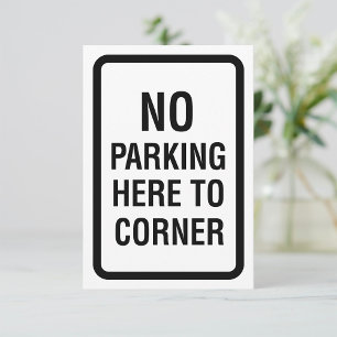 Invitation Pas de signalisation routière de stationnement