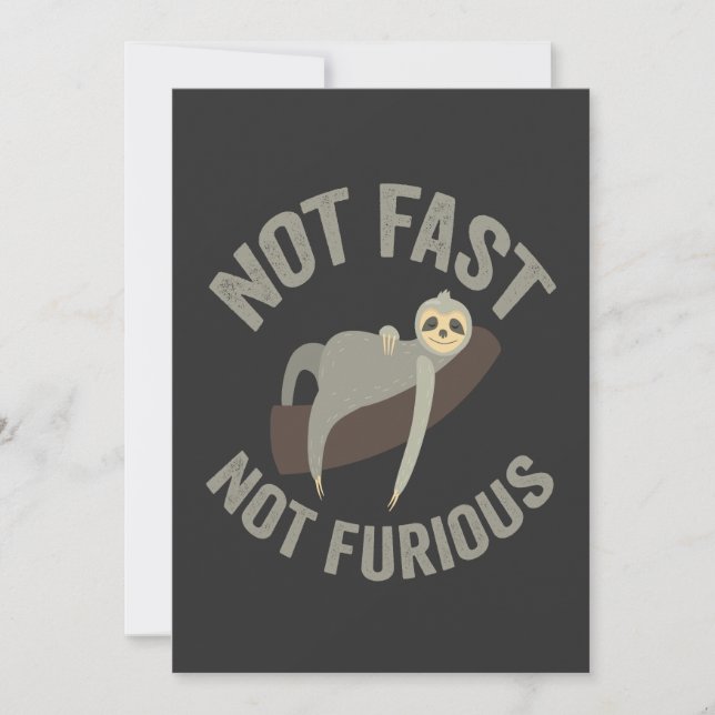 Invitation Pas Rapide Pas Furieux Sloth Funny Slogan Animal (Devant)
