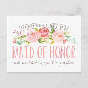 Invitation Pas une question, Maid Of Honor Rose Garden